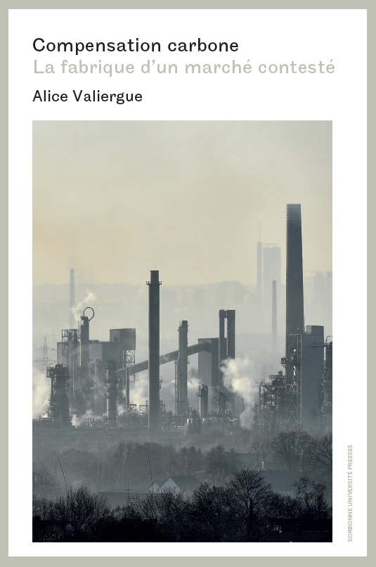 COMPENSATION CARBONE - LA FABRIQUE D´UN MARCHE CONTESTE