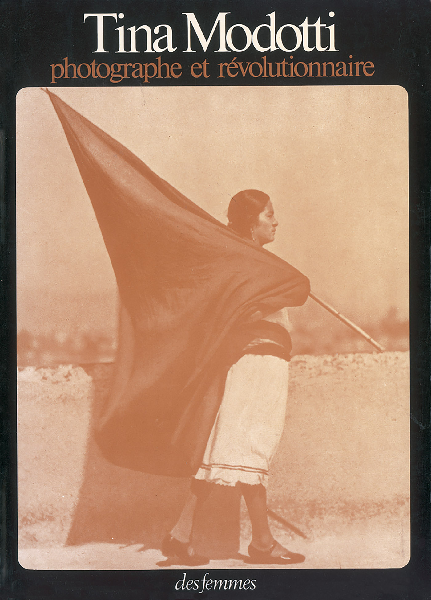 PHOTOGRAPHE ET REVOLUTIONNAIRE