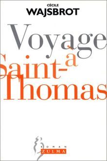 VOYAGE A SAINT-THOMAS