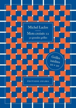 MOTS CROISES 12 - MICHEL LACLOS