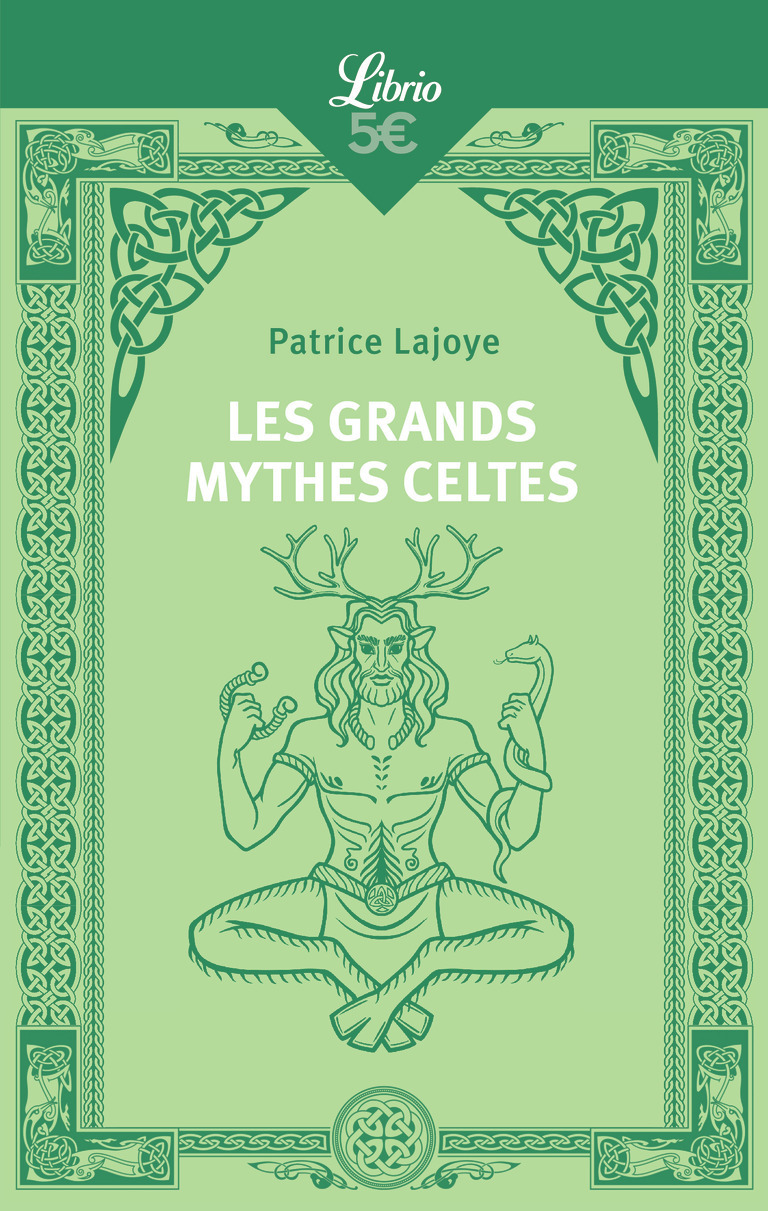 GRANDS MYTHES CELTES