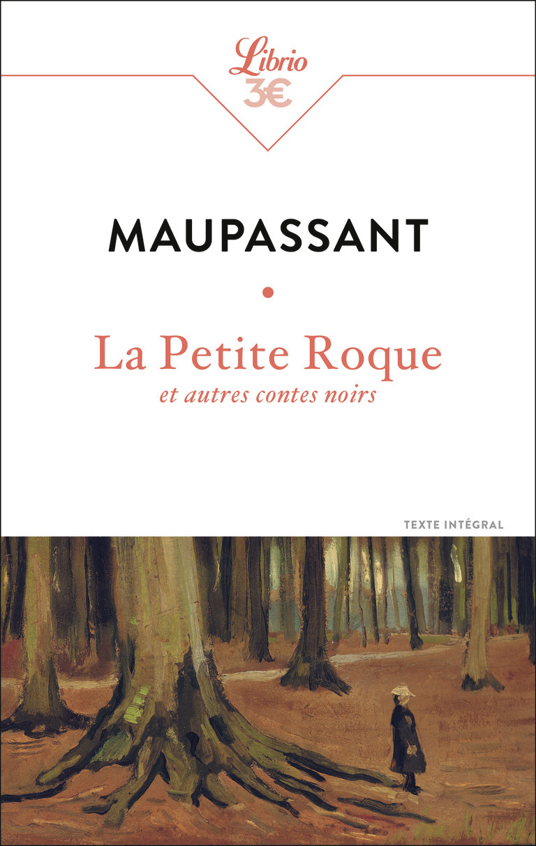 LA PETITE ROQUE ET AUTRES CONTES NOIRS