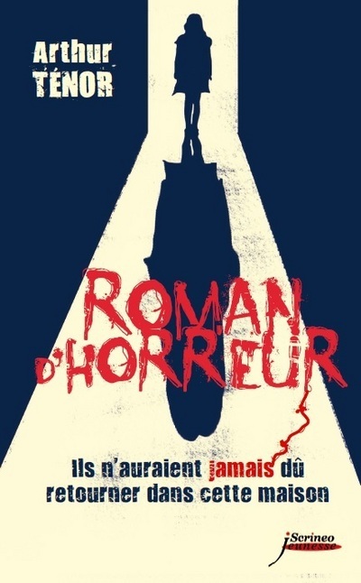 ROMAN D´HORREUR. ILS N´AURAIENT JAMAIS DU RETOURNER DANS CETTE MAISON
