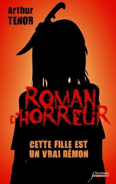 CETTE FILLE EST UN VRAI DEMON - ROMAN D HORREUR
