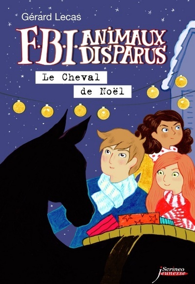 FBI ANIMAUX DISPARUS - LE CHEVAL DE NOEL