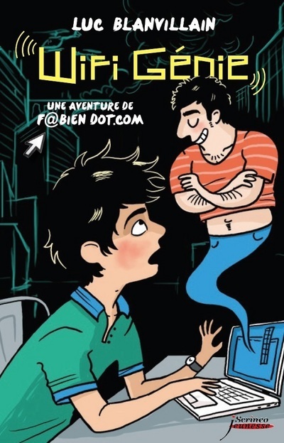 WIFI GENIE, UNE AVENTURE DE FABIEN DOT.COM