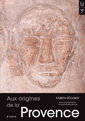 AUX ORIGINES DE LA PROVENCE