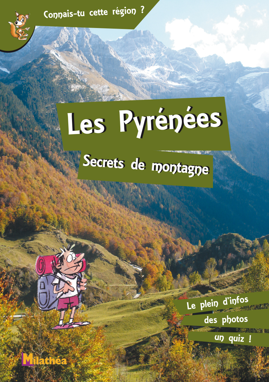 PYRENEES SECRETS DE MONTAGNE - ED. MILATHEA