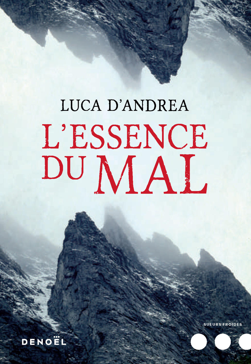 ESSENCE DU MAL (L´)