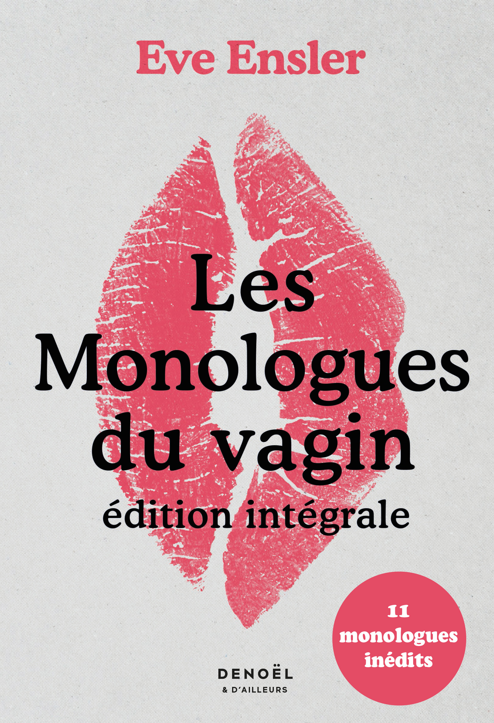 MONOLOGUES DU VAGIN - EDITION INTEGRALE