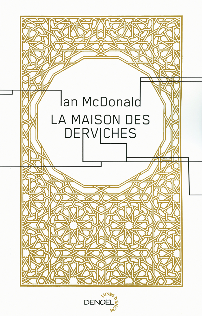 MAISON DES DERVICHES
