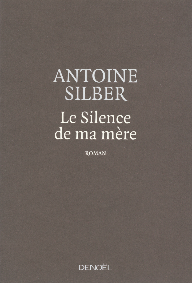 SILENCE DE MA MERE