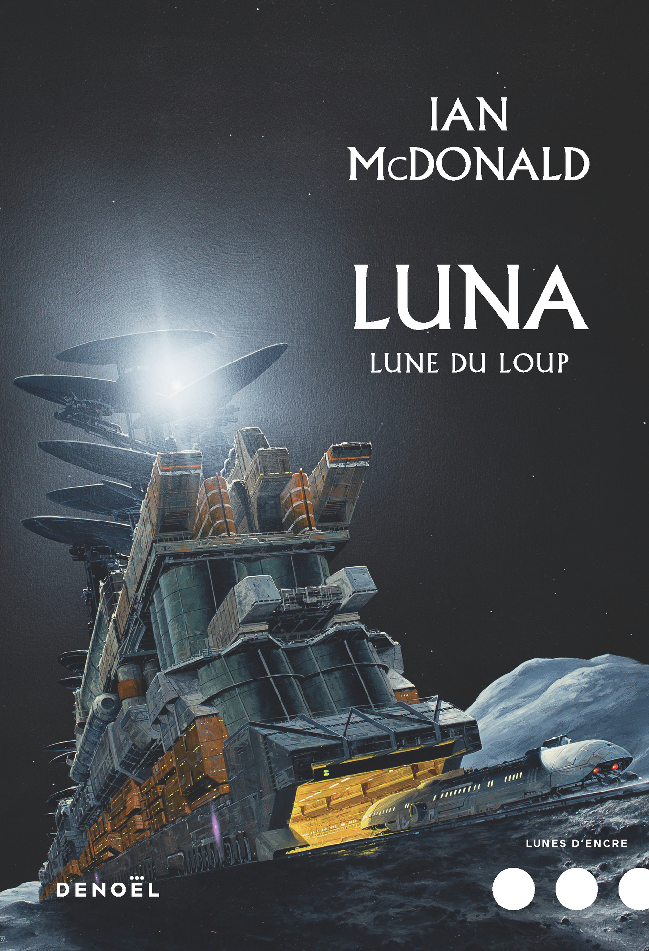 LUNA ( TOME 2 - LUNE DU LOUP )