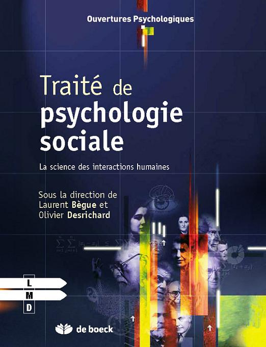 TRAITE DE PSYCHOLOGIE SOCIALE LA SCIENCE DES INTERACTIONS HUMAINES
