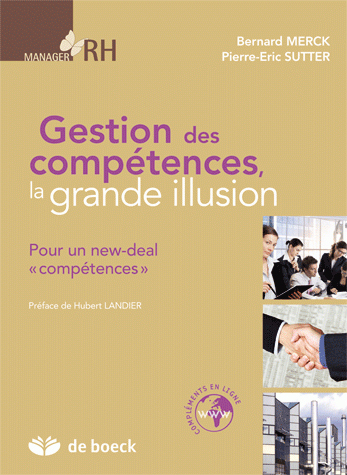 GESTION DES COMPETENCES, LA GRANDE ILLUSION