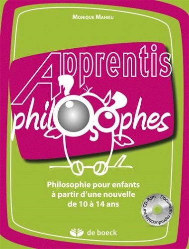 PHILOSOPHIE POUR ENFANTS A PARTIR D´UNE NOUVELLE + CD