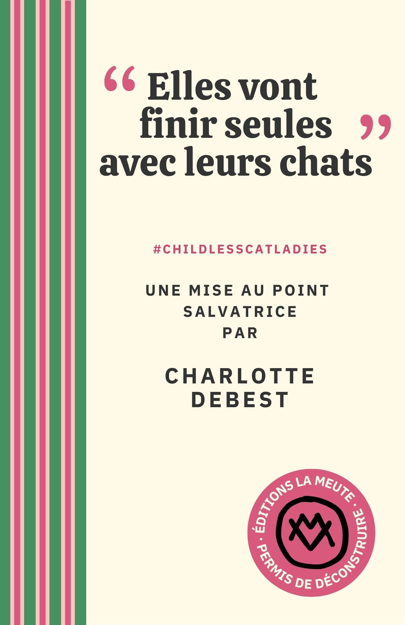 ELLES VONT FINIR SEULES AVEC LEURS CHATS - #CHILDLESSCATLADIES. UNE MISE AU POINT SALVATRICE