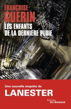 ENFANTS DE LA DERNIERE PLUIE