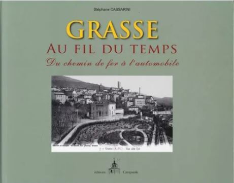 GRASSE AU FIL DU TEMPS