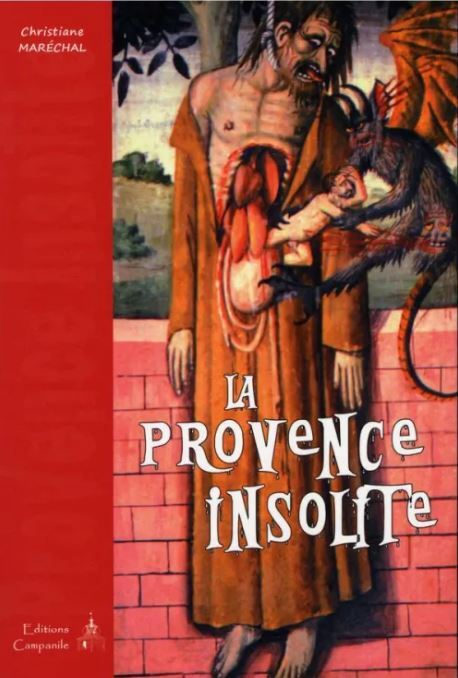 PROVENCE INSOLITE (LA)