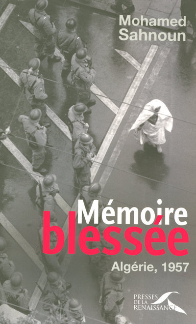MEMOIRE BLESSEE ALGERIE 1957