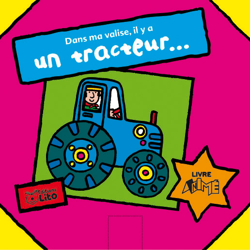 DANS MA VALISE : UN TRACTEUR