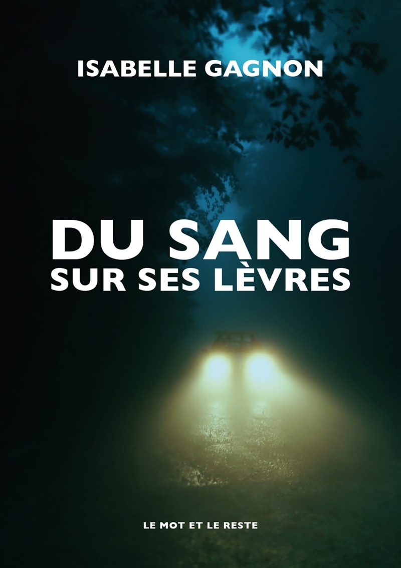 DU SANG SUR SES LEVRES