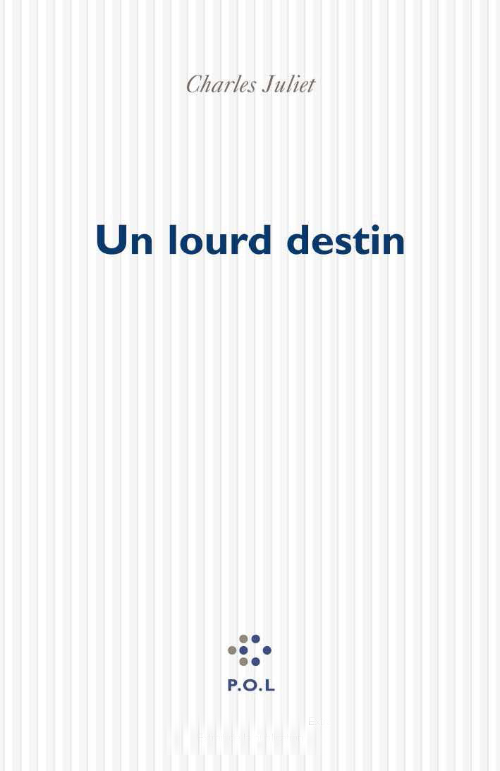 LOURD DESTIN(UNE EVOCATION DE FRIEDRICH HOLDERLIN)