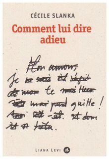 COMMENT LUI DIRE ADIEU