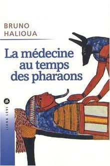 MEDECINE AU TEMPS DES PHARAONS NED