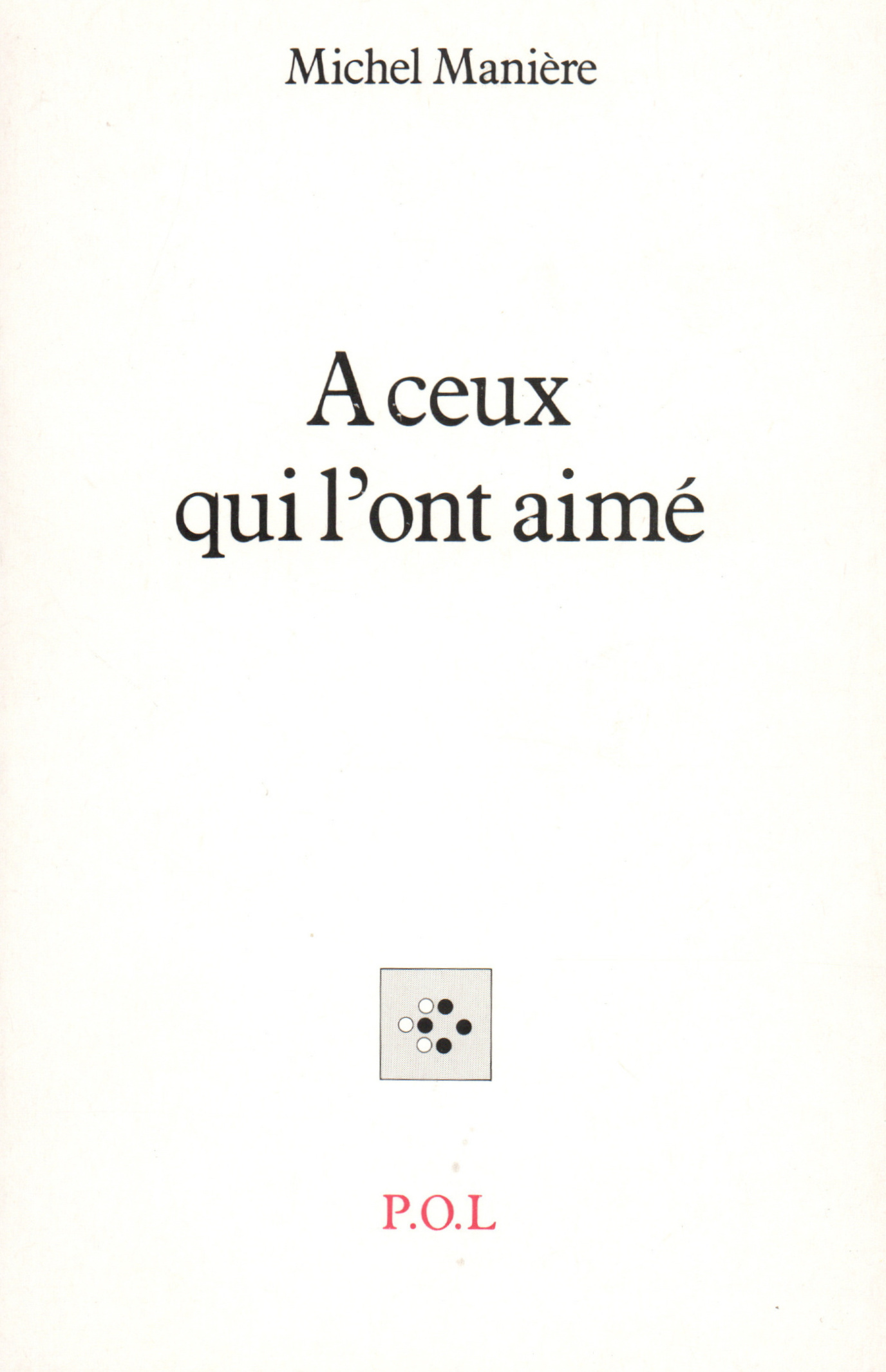 A CEUX QUI L'ONT AIME