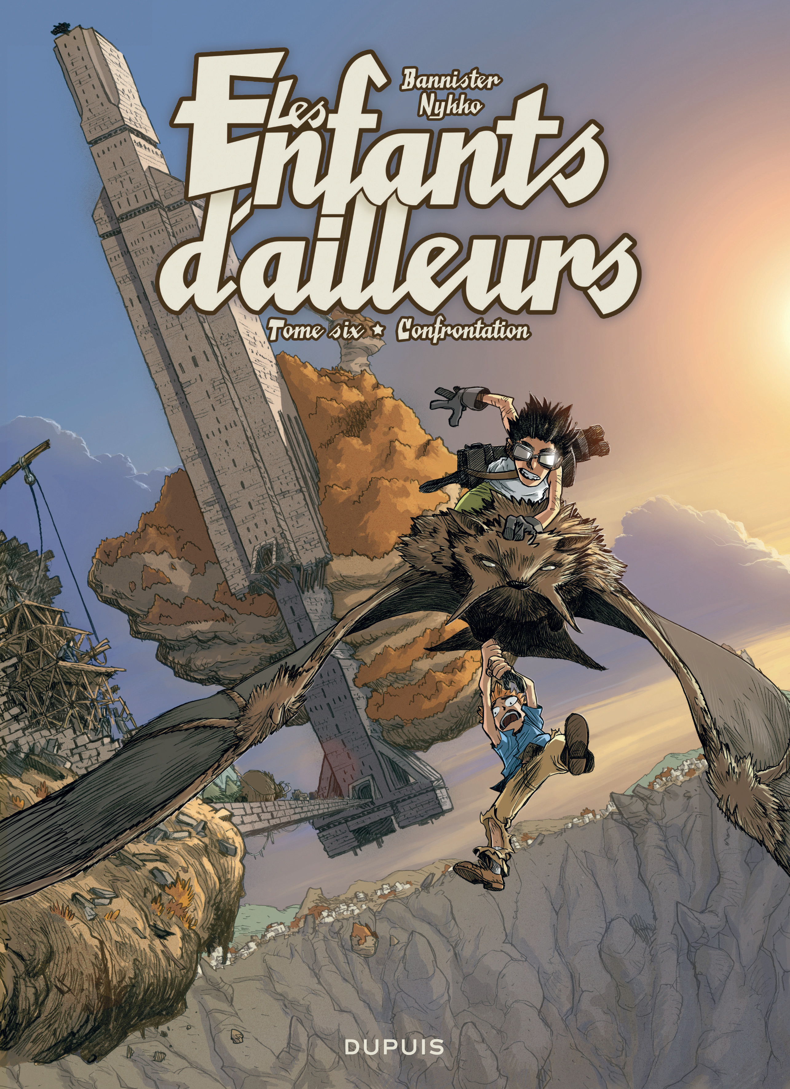 ENFANTS D´AILLEURS T6 AFFRONTEMENT