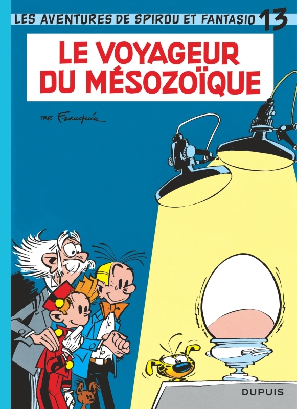 SPIROU ET FANTASIO T13 VOYAGEUR DU MESOZOIQUE
