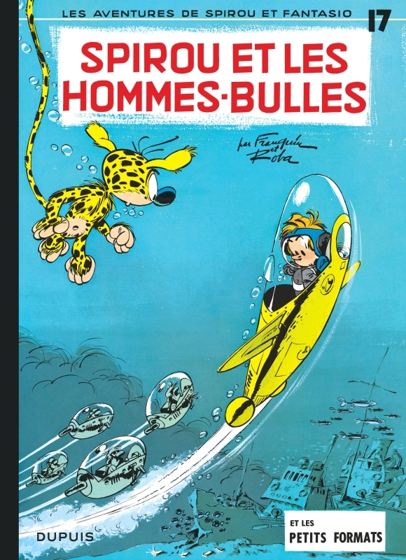 SPIROU ET FANTASIO T17 SPIROU ET LES HOMMES BULLES