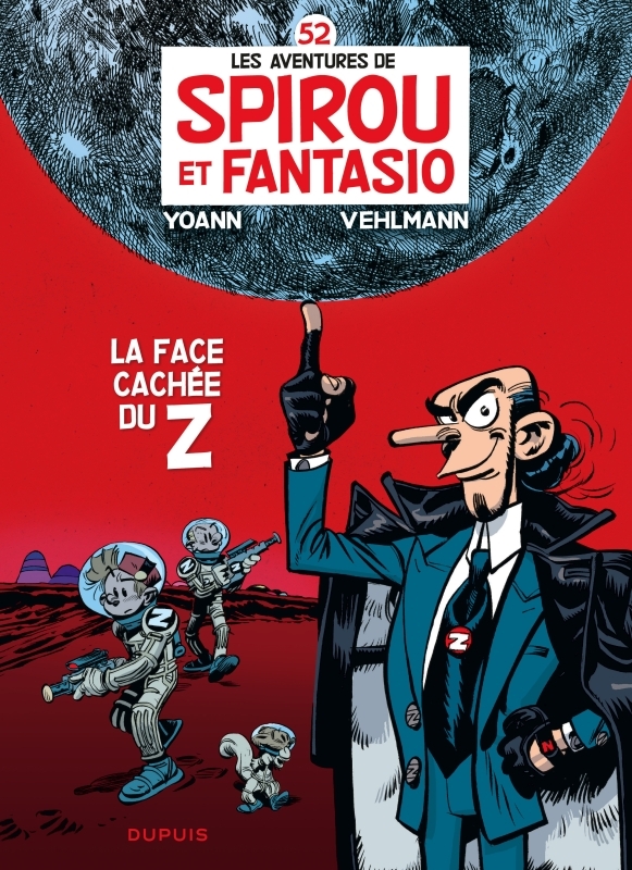 SPIROU ET FANTASIO T52 LA FACE CACHEE DU Z (ROUGE)
