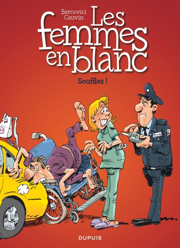 FEMMES EN BLANC - TOME 40 - SOUFFLEZ !