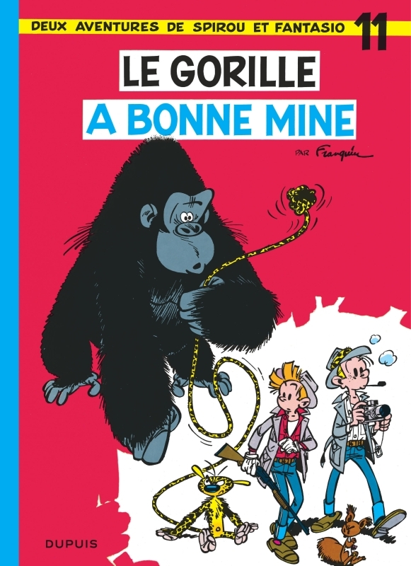 SPIROU ET FANTASIO T11 GORILLE A BONNE MINE