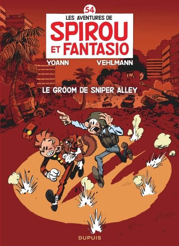 AVENTURES DE SPIROU ET FANTASIO T54 LE GROOM DE SNIPPER ALLEY