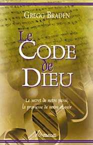 CODE DE DIEU - LE SECRET DE NOTRE PASSE