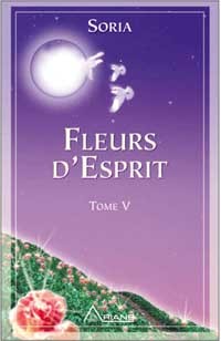 FLEURS D´ESPRIT - SORIA T.5
