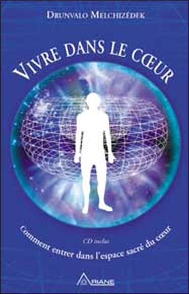 VIVRE DANS LE COEUR - LIVRE + CD