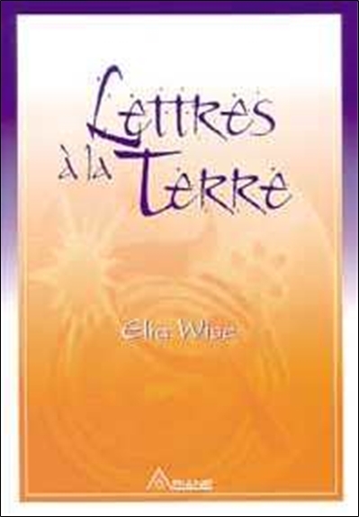 LETTRES A LA TERRE