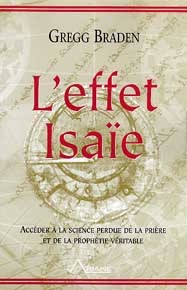 EFFET ISAIE. DECODER LA SCIENCE DE LA PRIERE