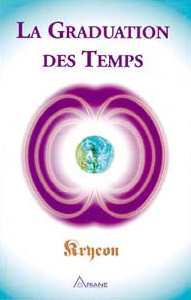GRADUATION DES TEMPS - KRYEON T.1