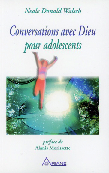 CONVERSATIONS AVEC DIEU POUR ADOLESCENTS
