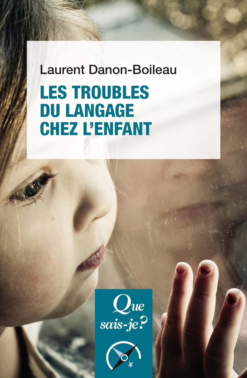 TROUBLES DU LANGAGE ET DE LA COMMUNICATION CHEZ L´ENFANT