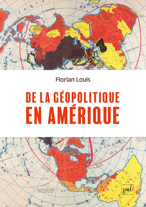 DE LA GEOPOLITIQUE EN AMERIQUE