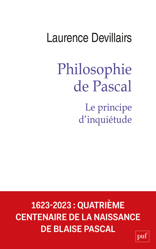 PHILOSOPHIE DE PASCAL - LE PRINCIPE D´INQUIETUDE