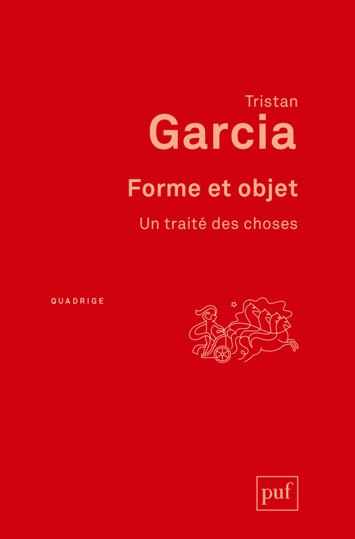 FORME ET OBJET - UN TRAITE DES CHOSES