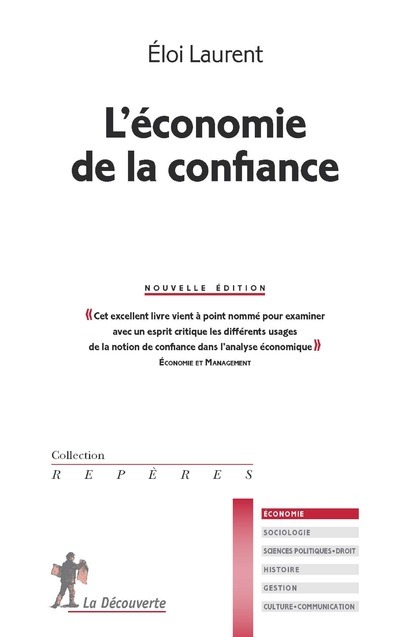 L´ECONOMIE DE LA CONFIANCE -NOUVELLE EDITION-